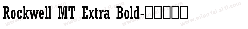 Rockwell MT Extra Bold字体转换